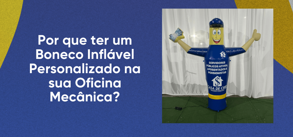 boneco inflavel para oficina mecanica